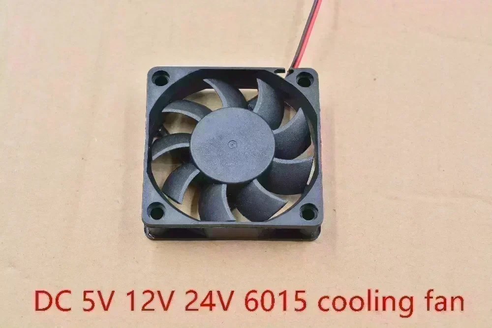 3d printer fan 6015 2pins 60mm 60x60 x15 mm 6cm cooling fan graphics card fan DC 5V / 12V / 24V 6015 2P 1pcs